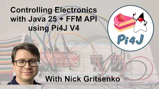 Controlling Electronics with Java 25 and the FFM API using Pi4J V4