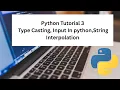 Python 3 Input function Casting in Python String Interpolation