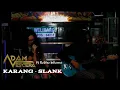 Karang – SLANK ( cover by Adam Vescera ft Rebho Infierno )