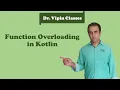 Kotlin Tutorial - 24 Method Overloading Dr Vipin Classes