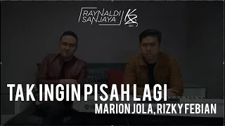 raynaldi kefas project tak ingin pisah lagi cover 