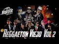 REGGAETON VIEJO VOL 2 @DjMajesticEnLaCasa
