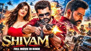 SHIVAM 2026 | Ram Pothineni, Rishi Khanna | New South Indian Movie Dubbed In Hindi | Action Thriller