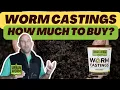 Don t Overspend on Worm Castings Here s How Much to Buy Apply