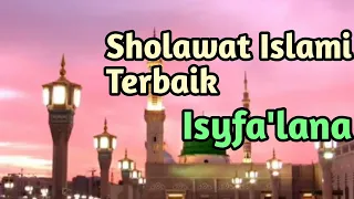Download Lagu islami Masa kini  Isyfa'lana ||  Islamic songs today Isyfa'lana MP3