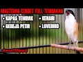 Download Lagu PANCINGAN CENDET SUSAH BUNYI AMPUH BIKIN CENDET IKUT NEMBAK MATERI TERBARU