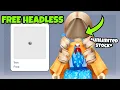 FREE HEADLESS UNLIMITED STOCKS ROBLOX