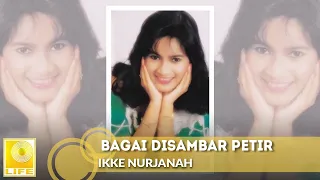 Download Ikke Nurjanah - Bagai Disambar Petir (Official Audio) MP3