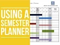 Using a Semester Planner