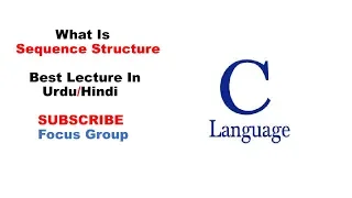 Sequence Structure Lecture 2 in