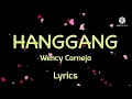 HANGGANG- Wency Cornejo, Lyrics