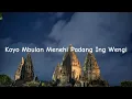 Lewat Angin Wengi | Slowed + Reverb