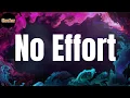 Princess Nokia - Lyrics - No Effort
