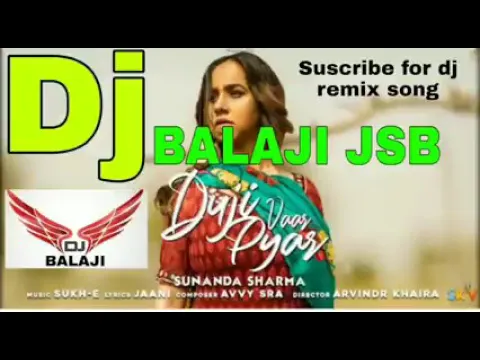 Download MP3 Duji Vaar Pyar Lyrics | Sunanda Sharma | Sukh-E | Jaani | Arvindr K (Dj Mixed)