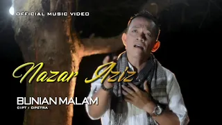 nazar aziz bunian malam official musik video pop minang terbaru 2020