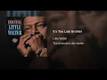 It's Too Late Brother - Little Walter