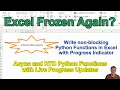 Dealing with Long Running Excel Functions with Python and PyXLL