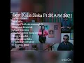 Download Lagu Best kalia siska ft SKA 86 2021 || DJ kentrung 2021 SALAM TRESNO