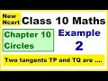 Class 10 Maths Chapter 10 Example 2 Circles NEW NCERT Ranveer Maths 10