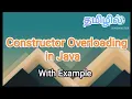Constructor overloading in java java programming in tamil