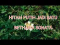 Lagu HITAM PUTIH JADI SATU ( BETHARIA SONATA ) - Eva Latifah Karaoke