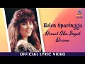 Download Lagu Helen Sparingga - Disaat Aku Ingat Dirimu (Official Lyric Video)