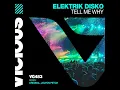 Tell Me Why (Mind Electric Extended Remix)