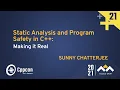 Static Analysis and Program Safety in C Making it Real - Sunny Chatterjee