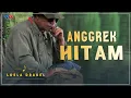 Download Lagu LOELA DRAKEL - ANGGREK HITAM (Official Video) | Lagu Nostalgia