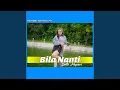 Download Lagu Bila Nanti