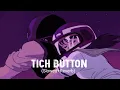 Tich Button Slowed Reverb - Kulwinder Billa