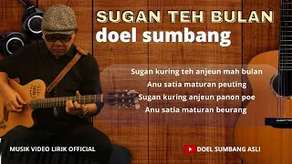 sugan teh bulan doel sumbang official music video lirik 