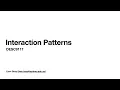 Interaction Patterns
