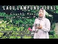Download Lagu Lagu Lampung Paling Asik\