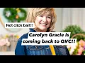 Big News Carolyn Gracie is coming back to QVC NOT CLICK BAIT What we know so far