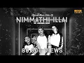 Download Lagu OG Nanba - Nimmathi Illai 2000 (Video Song)