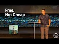 Download Lagu Free, Not Cheap / Pastor Josh Wood / Waymaker Church