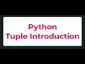 Python Tuple Introduction - Python Tutorials 29