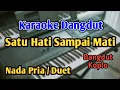 Download Lagu SATU HATI SAMPAI MATI - KARAOKE || NADA PRIA WANITA / DUET || Dangdut Koplo  || Live Keyboard