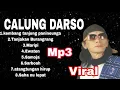 Download Lagu VIRAL 2025‼️ MP3 CALUNG DARSO | FULL ALBUM