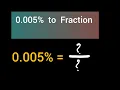 What is 0 005 percent as a fraction in simplest form