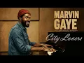Chicago Soul Sessions | Marvin Gaye Inspired – CITY LOVERS [Unreleased Album]