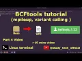BCFtools tutorial mpileup variant calling