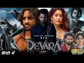 Lagu Devara Full Movie Hindi dubbed । HDrip 1080p Jr. NTR new South Movie । New Release Movie 1080P