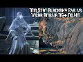 Min Stat Blacksky Eye Only Vicar Amelia NG No Hit BL11 Bloodborne Base Game