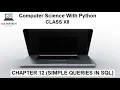 Class 12 Chapter 12 Simple Queries in SQL Sample Database