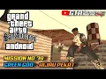 Green Goo GTA San Andreas Android Mission #79 | Cara Menyelesaikan Misi Green Goo GTA Sa