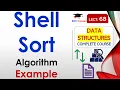 L68 Shell Sort Algorithm Example Data Structures Lectures in Hindi