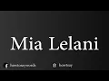 How To Pronounce Mia Lelani