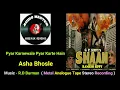 Pyar Karnewale Pyar Karte Hain ( Best Quality Metal Analogue Tape Stereo Recording On YouTube )Shaan